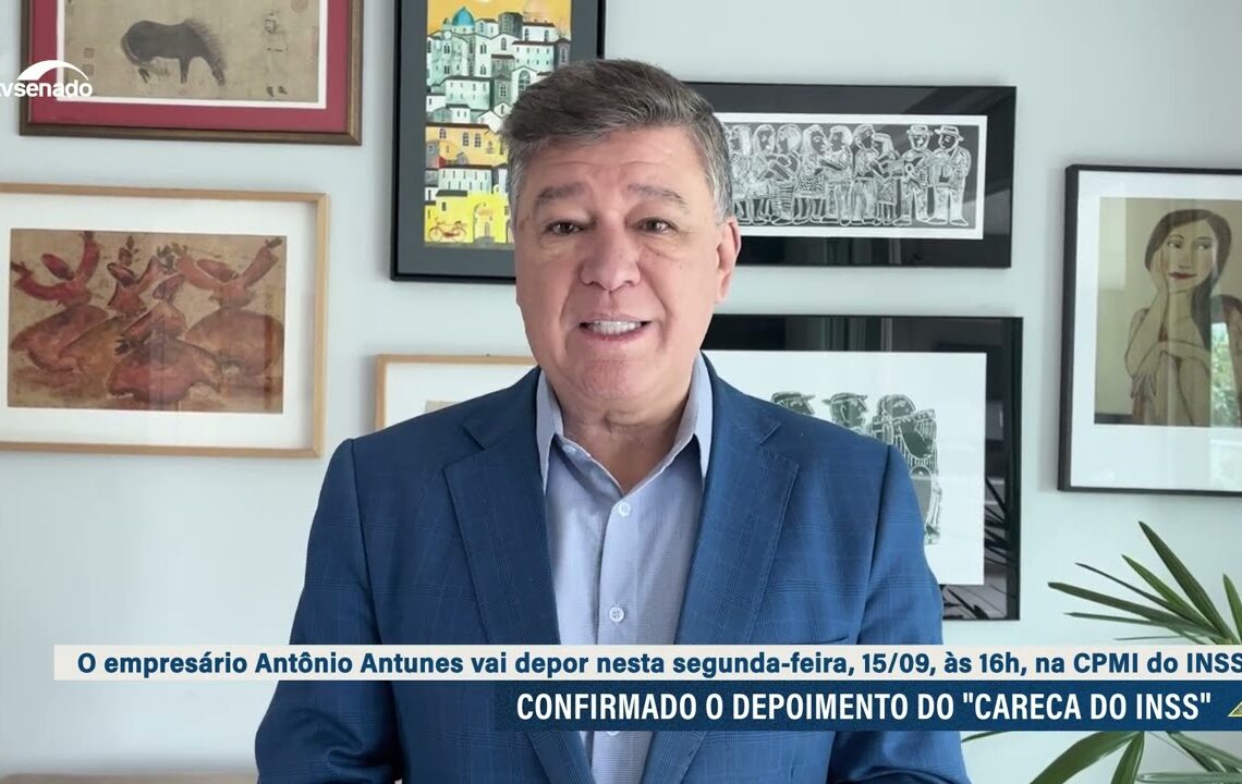 presidente confirma presença do ‘Careca do INSS’ na segunda — Senado Notícias