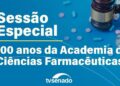 Homenagem à Academia de Ciências Farmacêuticas do Brasil – 20/10/25 — Senado Notícias