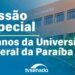 Senado celebra 70 anos da Universidade Federal da Paraíba