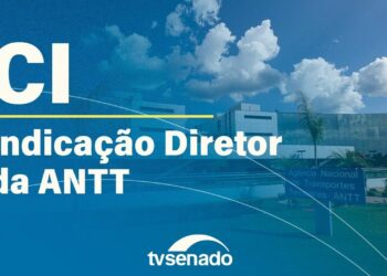 Comissão de Infraestrutura sabatina indicado à ANTT – 11/11/25 — Senado Notícias
