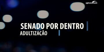 Vídeo: Senado Por Dentro: Adultização