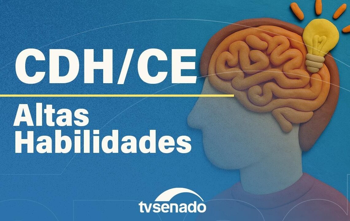 comissões debatem políticas para superdotados – 26/2/26 — Senado Notícias