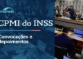 CPMI do INSS vota requerimentos de convocação – 12/3/26 — Senado Notícias