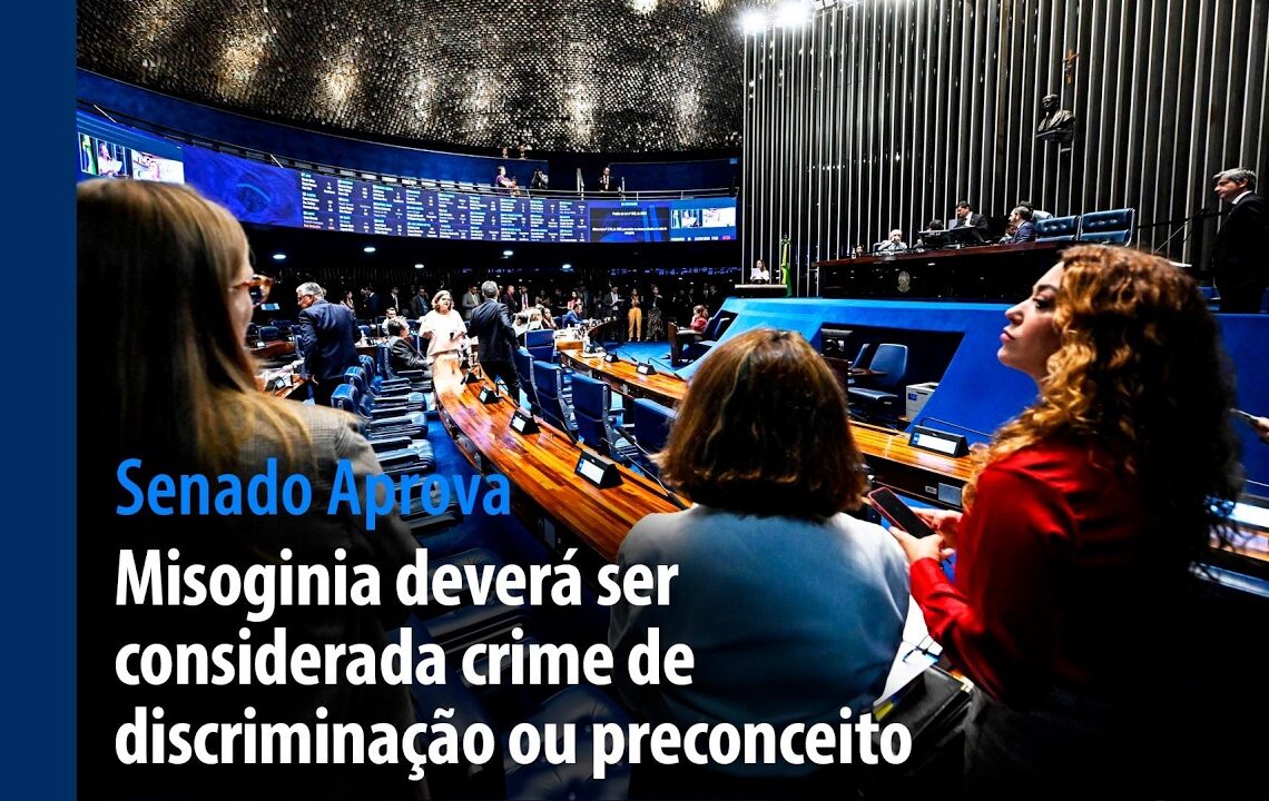 Misoginia será crime de discriminação ou preconceito — Senado Notícias
