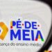 Confira as datas de pagamento da primeira parcela do Pé-de-Meia 2026