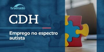 Vídeo: CDH debate mercado de trabalho para autistas – 9/4/26