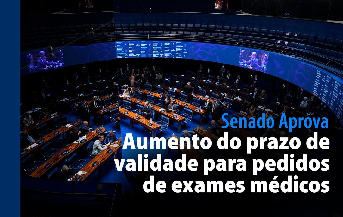 Aumento do prazo de validade para pedidos de exames médicos — Senado Notícias