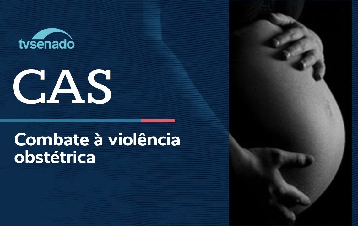 CAS trata do combate à violência obstétrica – 29/4/26 — Senado Notícias