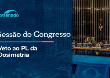 Congresso analisa veto ao projeto da dosimetria – 30/4/26 — Senado Notícias