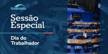 Sessão especial celebra o Dia do Trabalhador – 4/5/26 — Senado Notícias