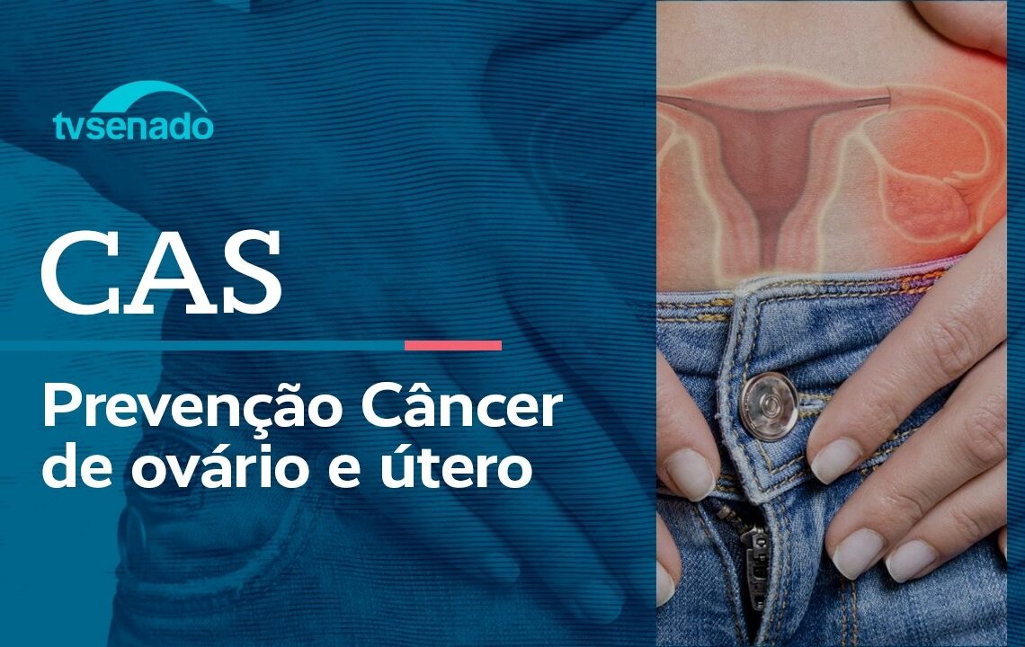 CAS debate atenção ao câncer de colo do útero – 5/5/26 — Senado Notícias