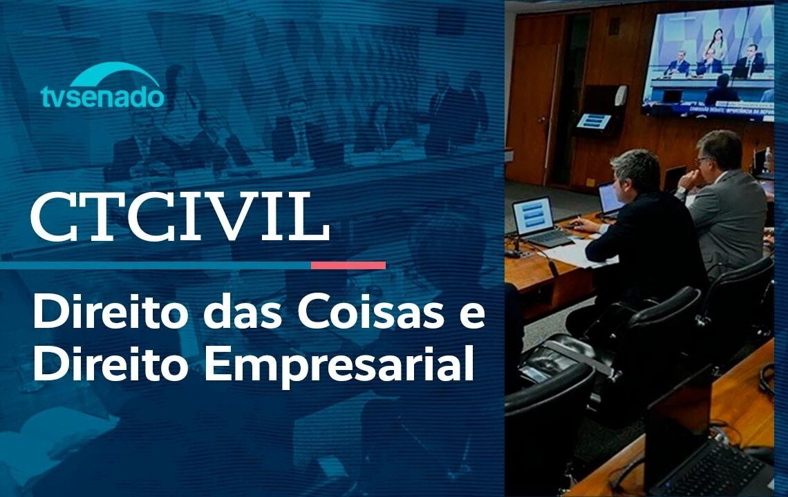 Vídeo: Ao vivo: Comissão debate direito empresarial no Código Civil – 7/5/26
