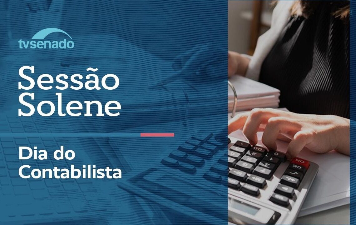 Congresso celebra o Dia do Contabilista – 11/5/26 — Senado Notícias