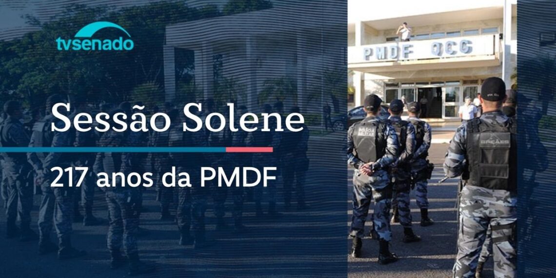 Congresso celebra os 217 anos da PM do DF – 14/5/26 — Senado Notícias
