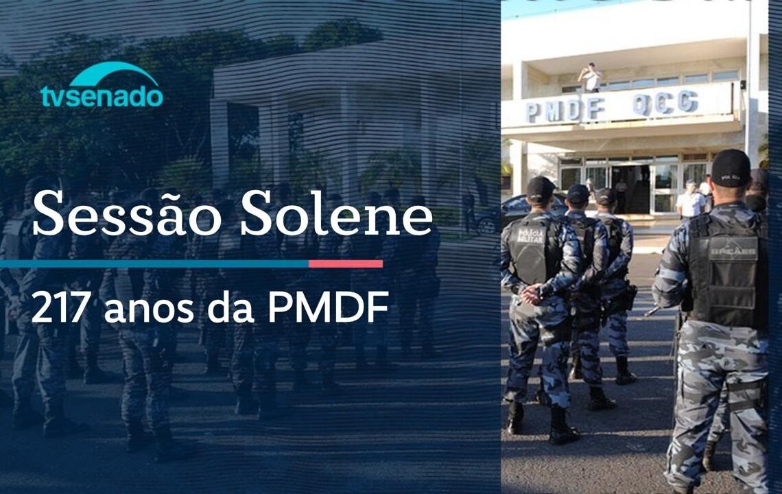 Congresso celebra os 217 anos da PM do DF – 14/5/26 — Senado Notícias