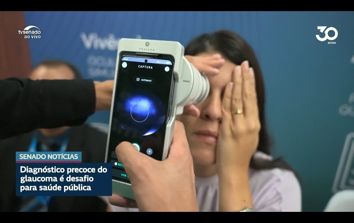 Debatedores alertam para importância do diagnóstico precoce do glaucoma — Senado Notícias