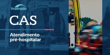 CAS debate emendas para atendimento pré-hospitalar realizado por bombeiros – 8/6/26 — Senado Notícias