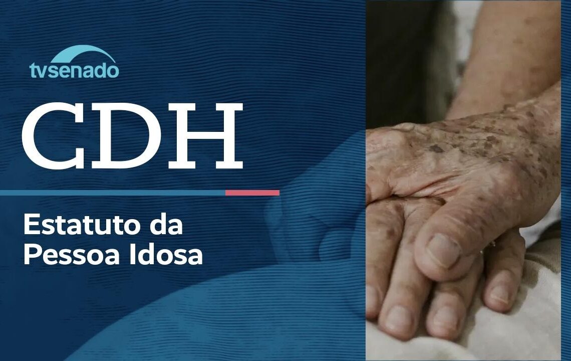 Vídeo: Ao vivo: CDH debate funcionamento das instituições para idosos – 25/6/26