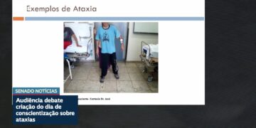 Dia Nacional de Conscientização sobre as Ataxias tem apoio em audiência — Senado Notícias