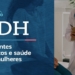 CDH debate uso de contraceptivo permanente por microimplante – 21/8/26 — Senado Notícias