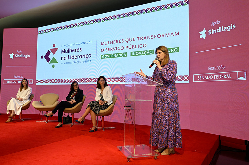 Senado sedia encontro sobre liderança feminina na administração pública — Senado Notícias